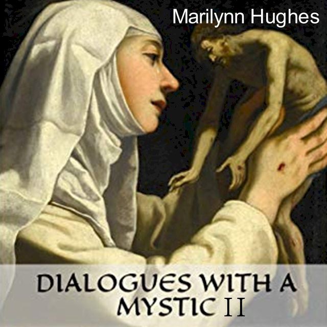  Dialogues with a Mystic II(Kobo/電子書)