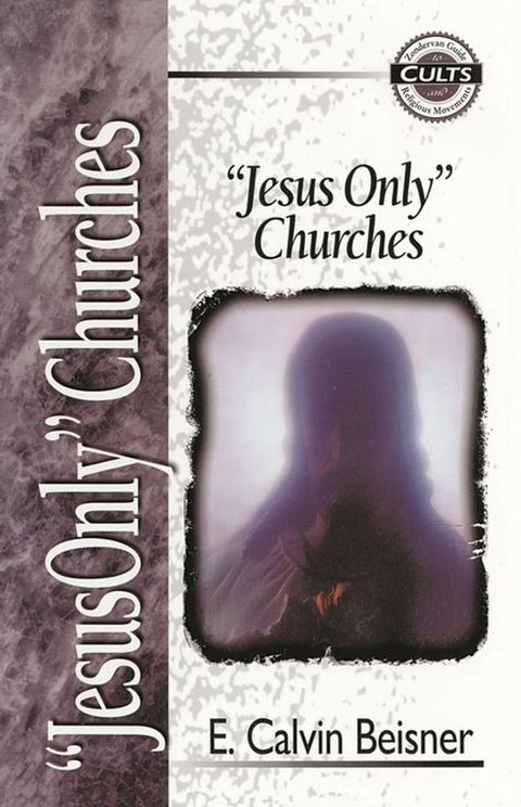 Jesus Only Churches(Kobo/電子書)