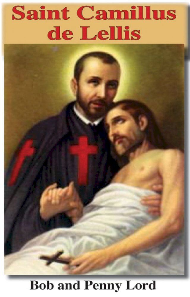  Saint Camillus de Lellis(Kobo/電子書)