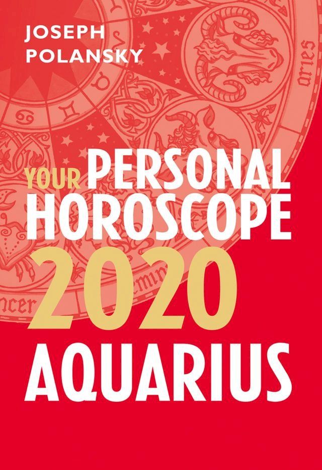  Aquarius 2020: Your Personal Horoscope(Kobo/電子書)