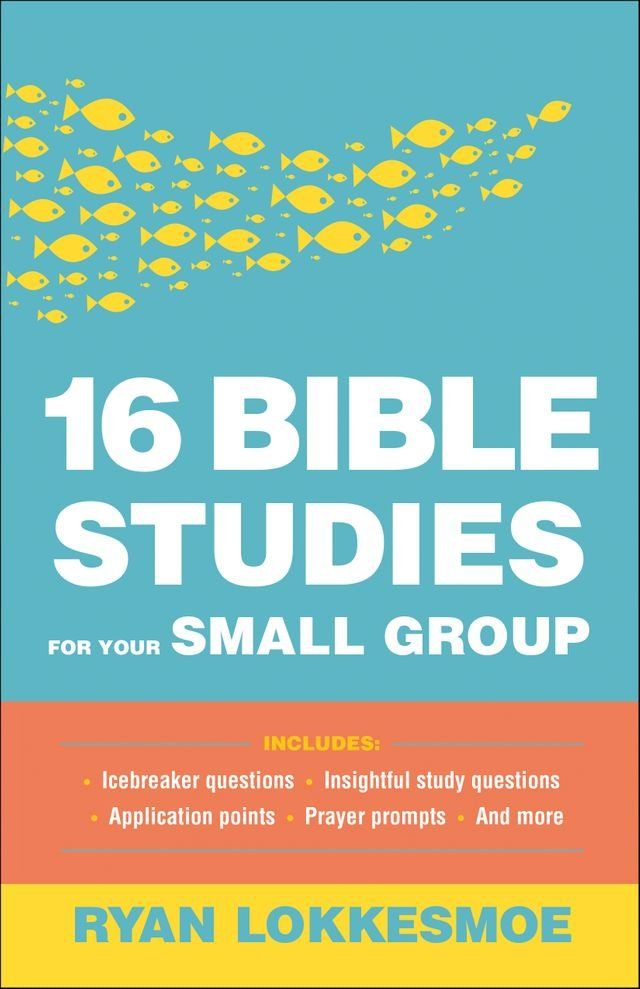  16 Bible Studies for Your Small Group(Kobo/電子書)