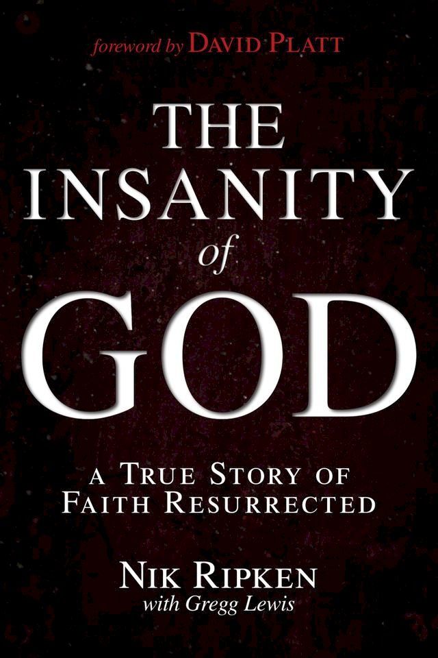  The Insanity of God(Kobo/電子書)