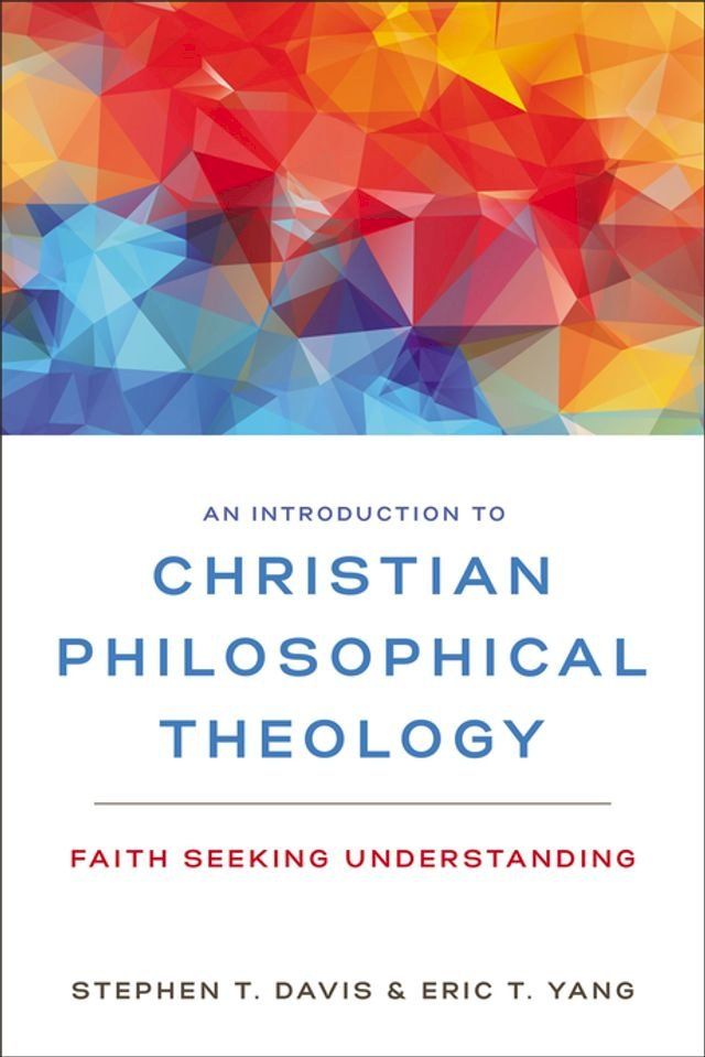  An Introduction to Christian Philosophical Theology(Kobo/電子書)