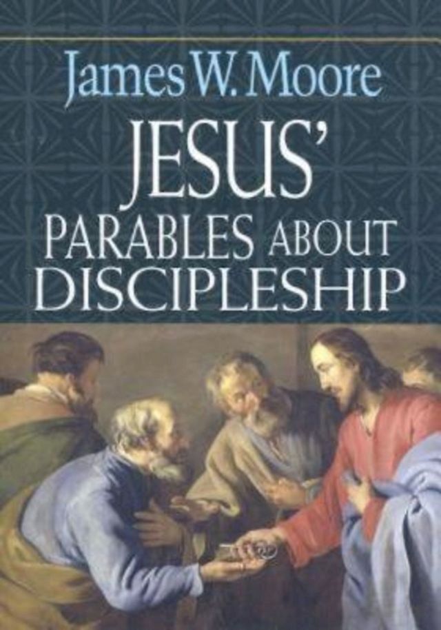  Jesus' Parables About Discipleship(Kobo/電子書)