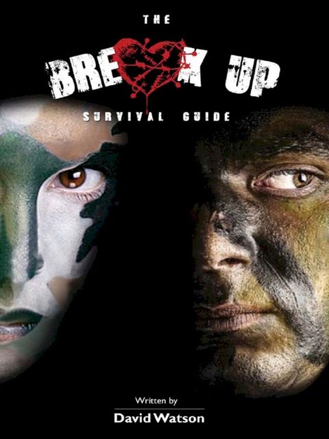 Break Up Survival Guide(Kobo/電子書)