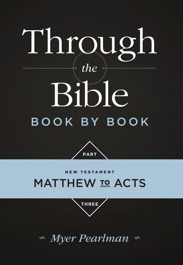  Through the Bible Book by Book Part Three(Kobo/電子書)