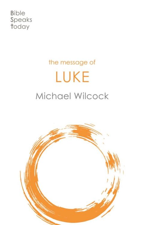 The Message of Luke(Kobo/電子書)