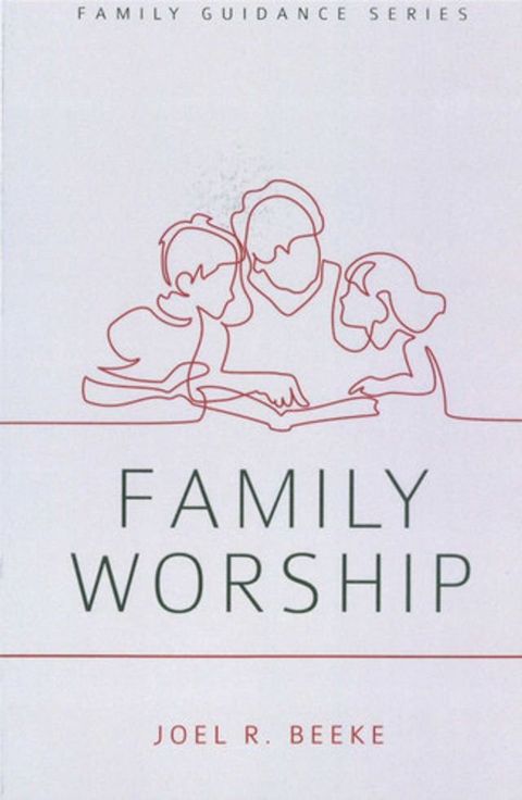 Family Worship(Kobo/電子書)