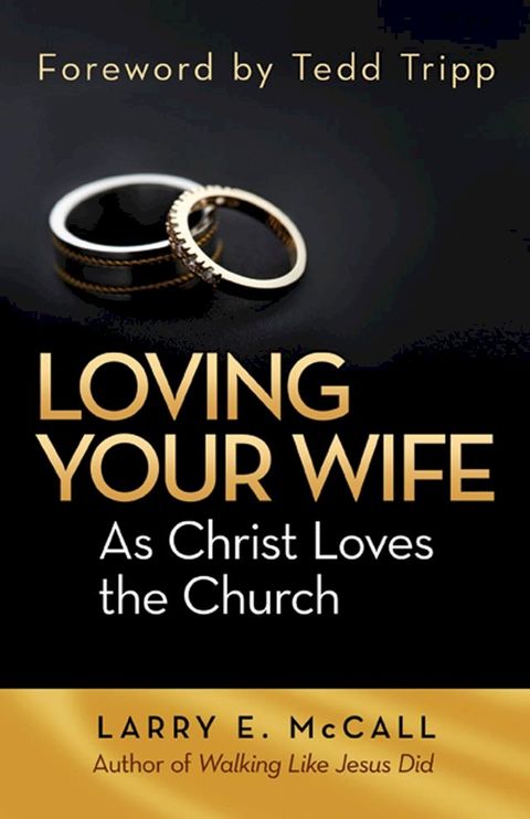 Loving Your Wife as Christ Loved the Church(Kobo/電子書)