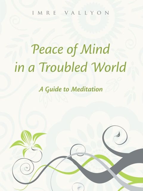 Peace Of Mind In A Troubled World(Kobo/電子書)