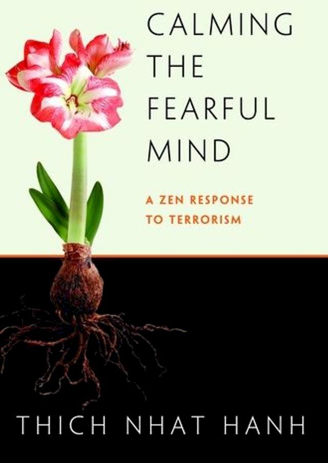  Calming The Fearful Mind(Kobo/電子書)