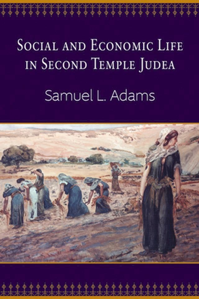  Social and Economic Life in Second Temple Judea(Kobo/電子書)