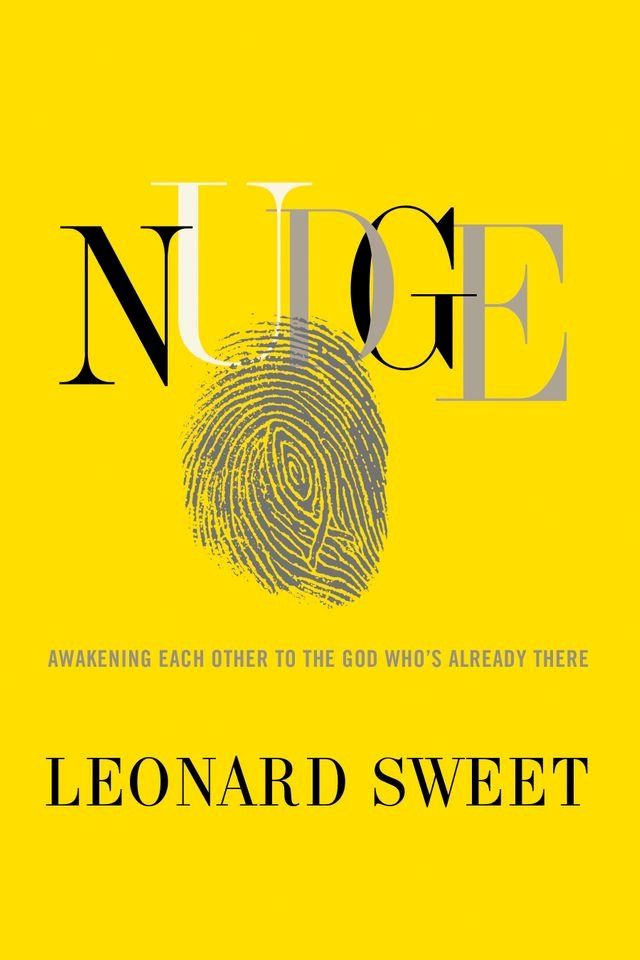  Nudge: Awakening Each Other to the God Who's Already There(Kobo/電子書)