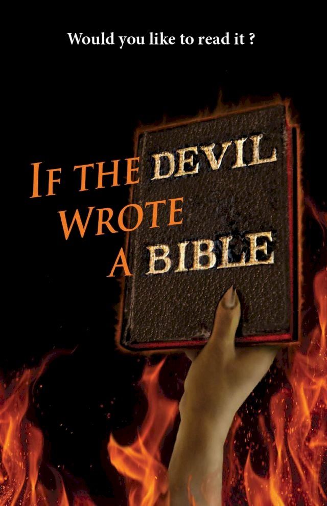  If the Devil Wrote a Bible(Kobo/電子書)