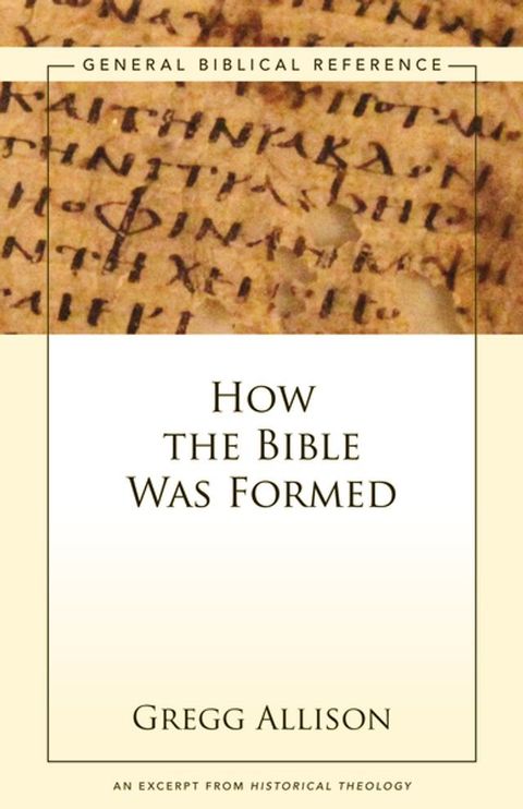 How the Bible Was Formed(Kobo/電子書)