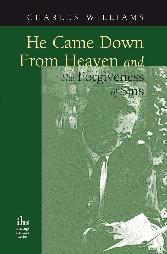  He Came Down from Heaven and The Forgiveness of Sins(Kobo/電子書)