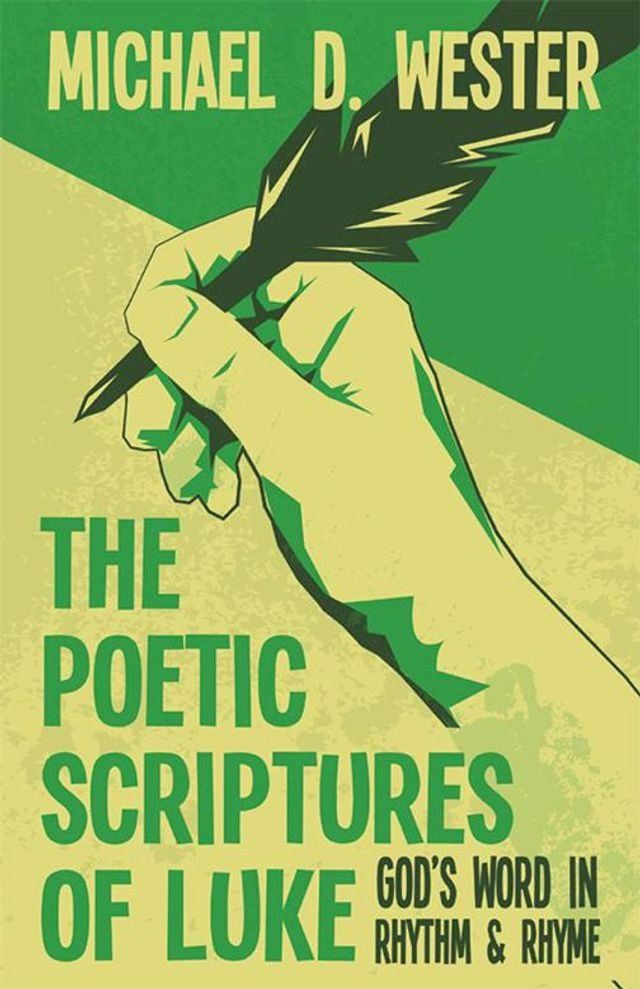  The Poetic Scriptures of Luke(Kobo/電子書)