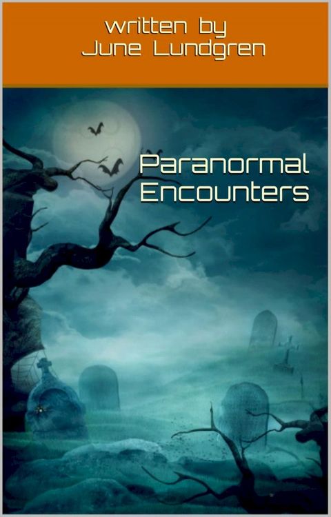 Paranormal Encounters(Kobo/電子書)