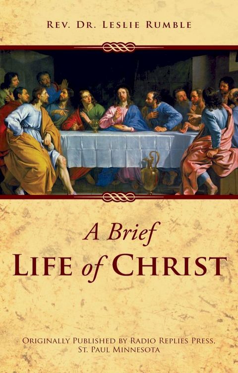 A Brief Life of Christ(Kobo/電子書)