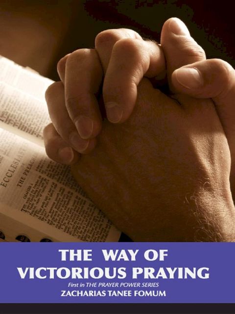 The Way of Victorious Praying(Kobo/電子書)