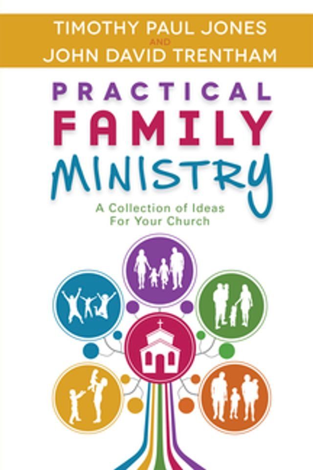  Practical Family Ministry(Kobo/電子書)