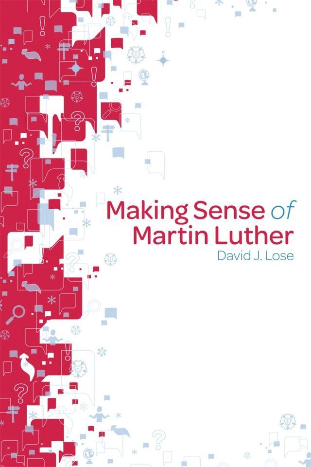  Making Sense of Martin Luther(Kobo/電子書)