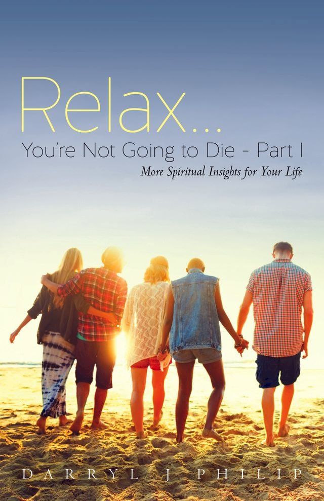  Relax...You're Not Going to Die - Part 1(Kobo/電子書)