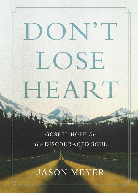 Don't Lose Heart(Kobo/電子書)