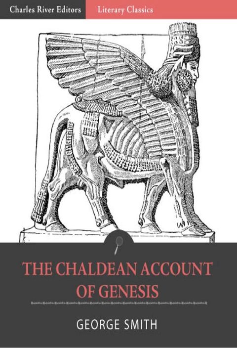 The Chaldean Account of Genesis(Kobo/電子書)