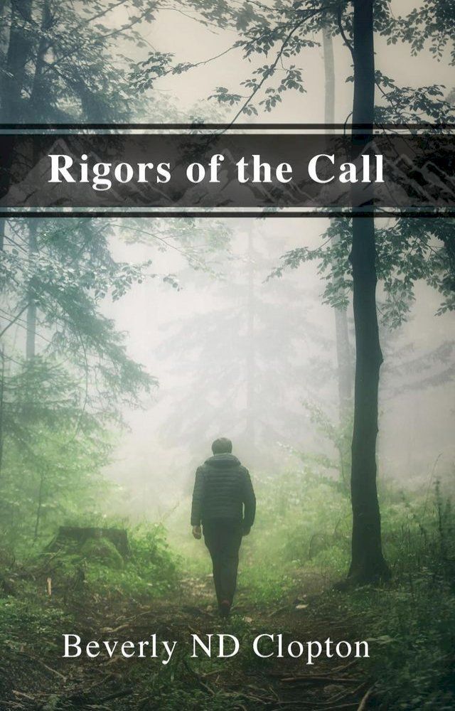  Rigors of the Call(Kobo/電子書)