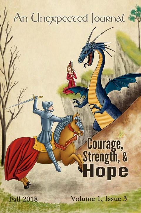 An Unexpected Journal: Courage, Strength, & Hope(Kobo/電子書)