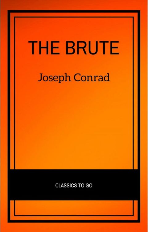 The Brute(Kobo/電子書)