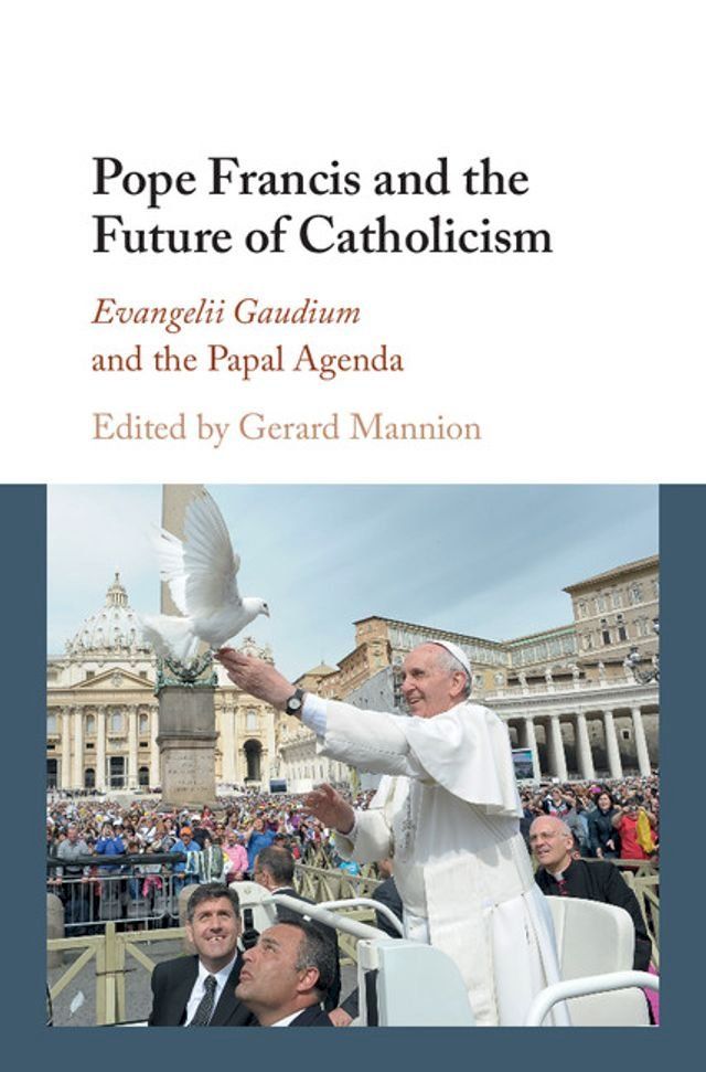  Pope Francis and the Future of Catholicism(Kobo/電子書)