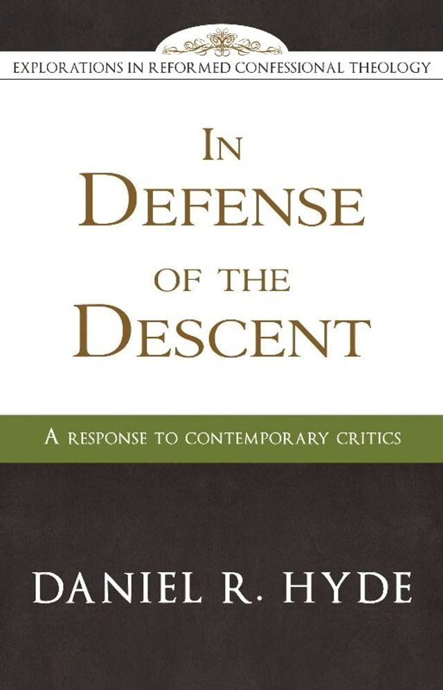  In Defense of the Descent(Kobo/電子書)