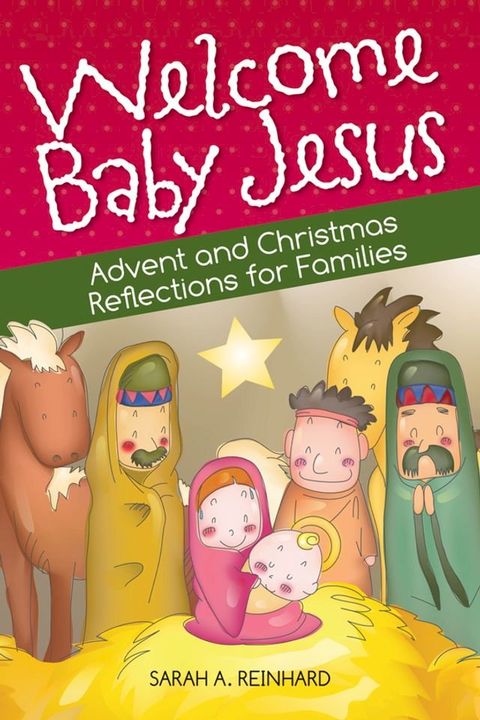 Welcome Baby Jesus(Kobo/電子書)