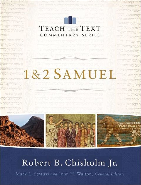 1 & 2 Samuel (Teach the Text Commentary Series)(Kobo/電子書)