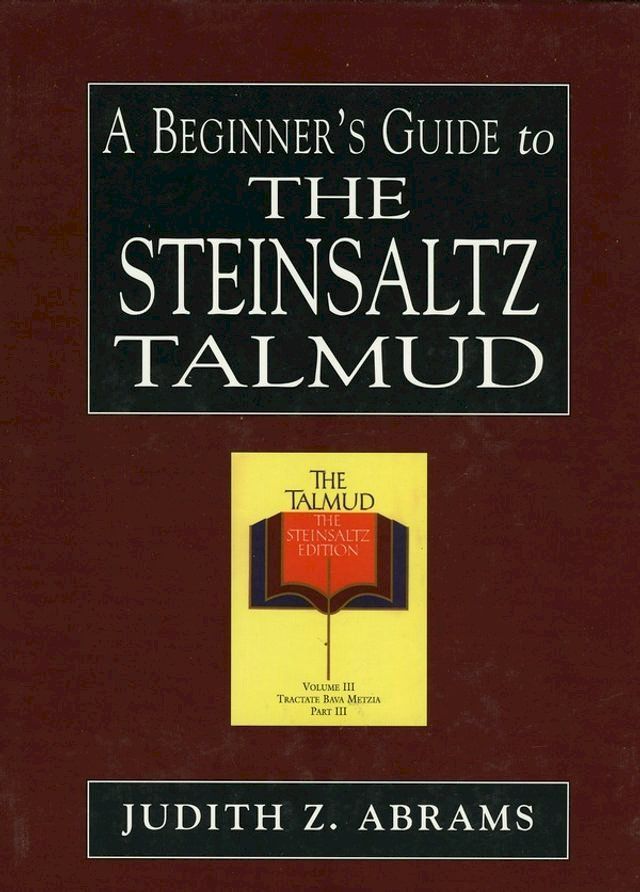  A Beginner's Guide to the Steinsaltz Talmud(Kobo/電子書)