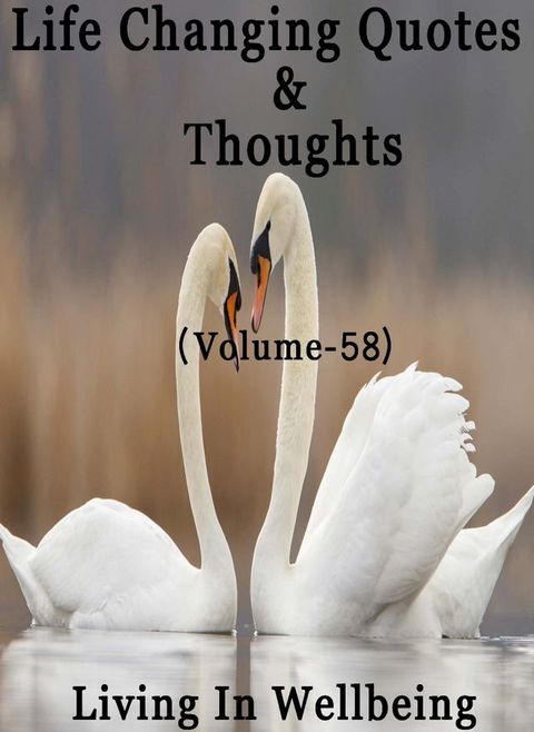 Life Changing Quotes & Thoughts (Volume-58)(Kobo/電子書)