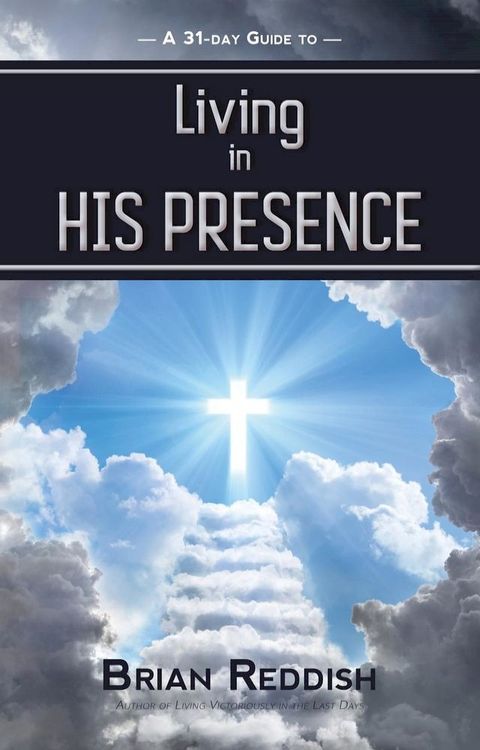 Living In His Presence(Kobo/電子書)