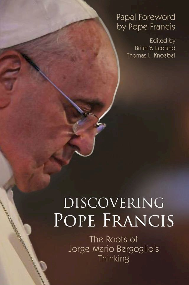  Discovering Pope Francis(Kobo/電子書)