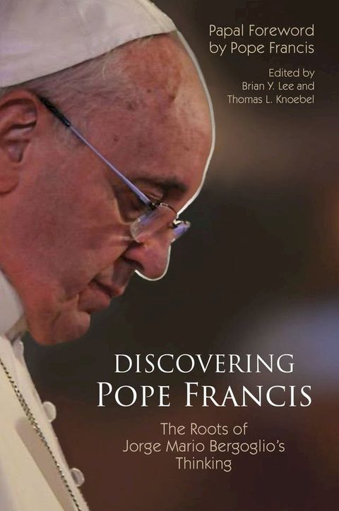 Discovering Pope Francis(Kobo/電子書)