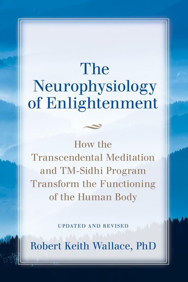  The Neurophysiology of Enlightenment(Kobo/電子書)