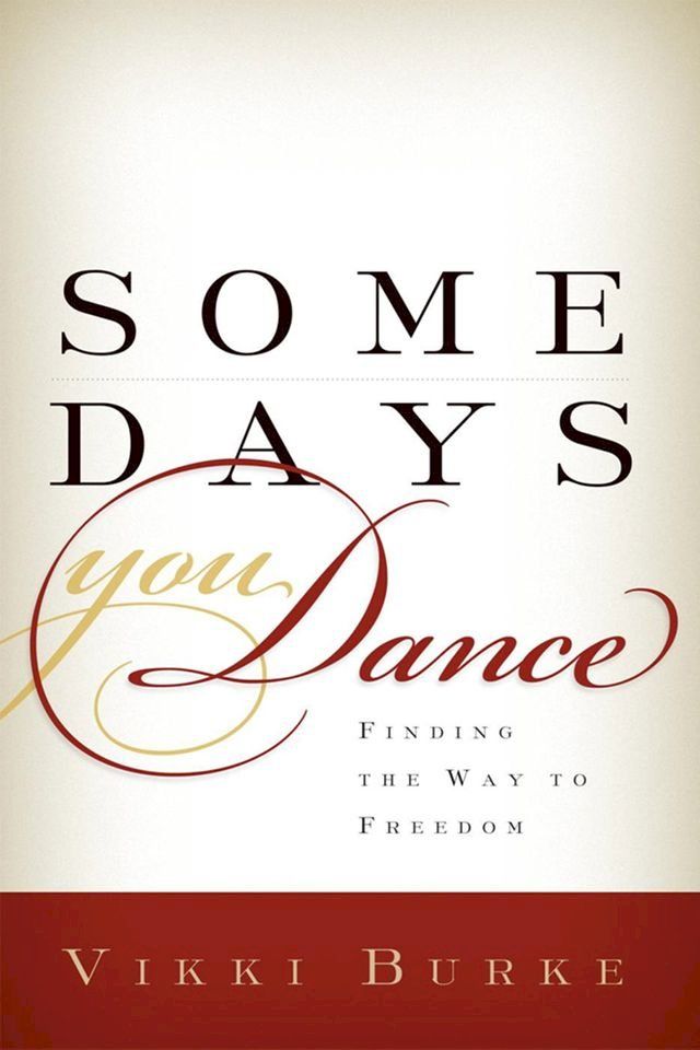  Some Days You Dance(Kobo/電子書)