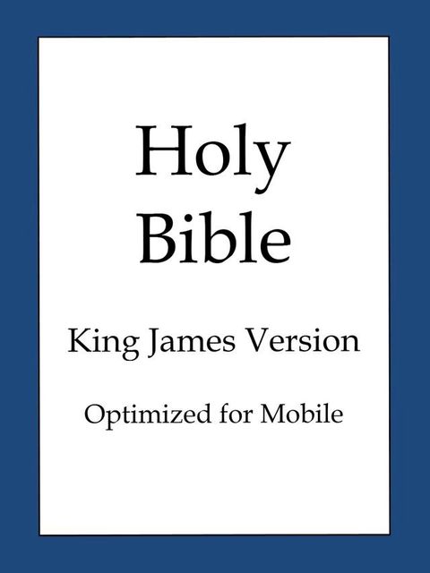 The Holy Bible, King James Version(Kobo/電子書)