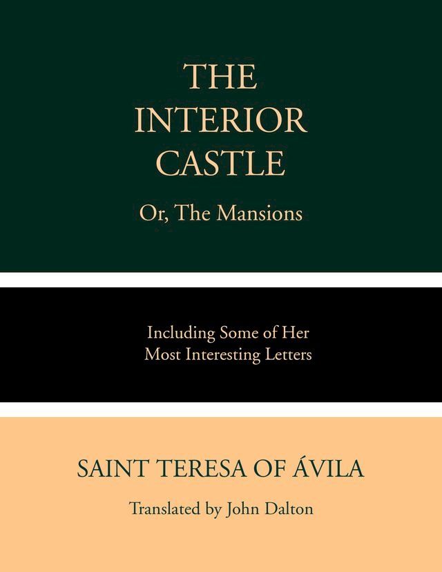  The Interior Castle or, The Mansions(Kobo/電子書)