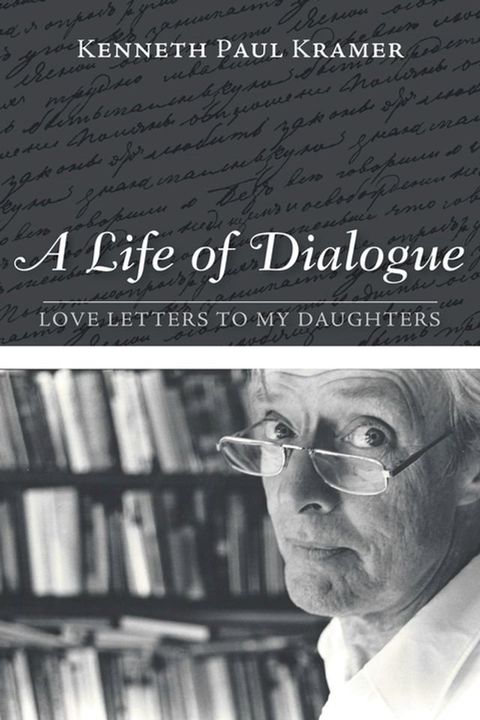 A Life of Dialogue(Kobo/電子書)