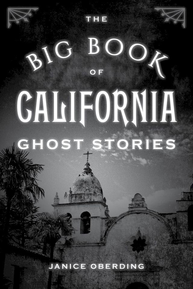  The Big Book of California Ghost Stories(Kobo/電子書)