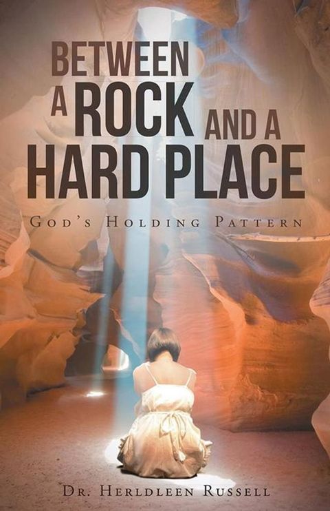 Between a Rock and a Hard Place(Kobo/電子書)