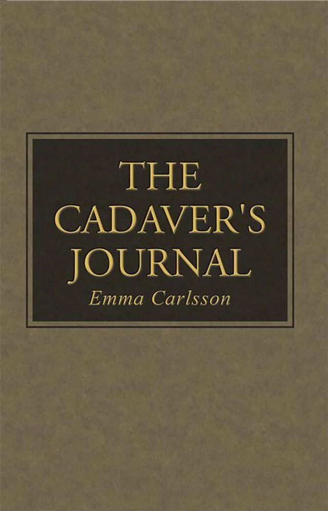  The Cadaver's Journal(Kobo/電子書)