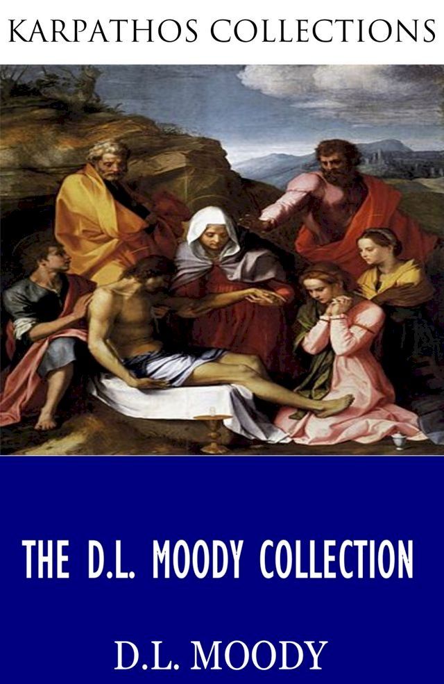  The D.L. Moody Collection(Kobo/電子書)